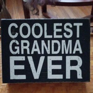 Quill to Paper By Sixtrees Coolest Grandma Ever Sign Plaque Made In USA